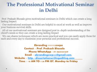 The Professional Motivational Seminar in Delhi