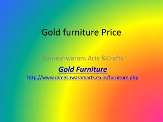 Gold furniture Price