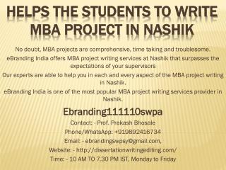 Helps the students to write MBA Project in Nashik