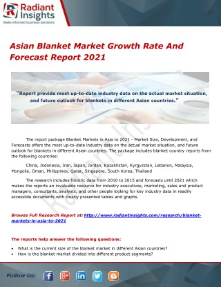 Asian Blanket Market Growth Rate And Forecast Report 2021