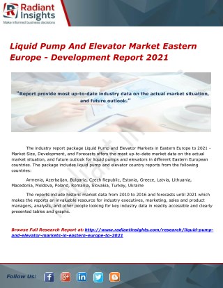 Liquid Pump And Elevator Market Eastern Europe - Development Report 2021