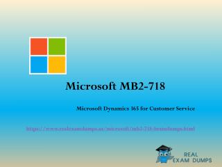 RealExamDumps MB2-718 Exam Real Dumps - MB2-718 Exam Dumps PDF Questions