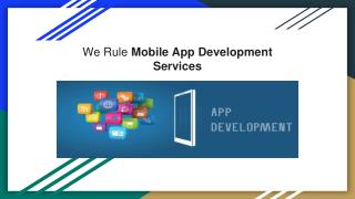 We Rule Mobile App Development Services