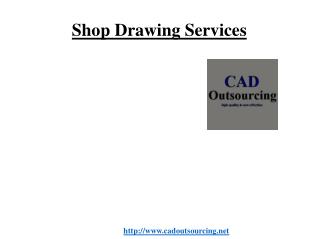 2D Shop Drawing Services - CAD Outsourcing