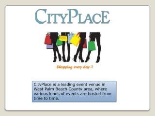 Best Malls in West Palm Beach - CityPlace