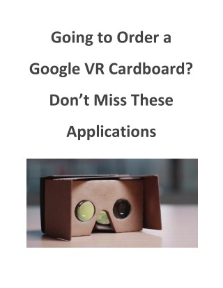 Going to Order a Google VR Cardboard? Don’t Miss These Applications