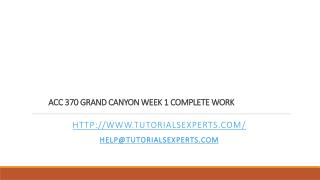 ACC 370 GRAND CANYON WEEK 1 COMPLETE WORK