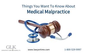 Things You Want To Know About Medical Malpractice