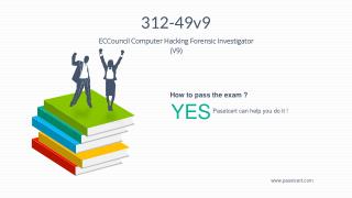 Latest Passtcert ECCouncil 312-49v9 Real Exam Dumps