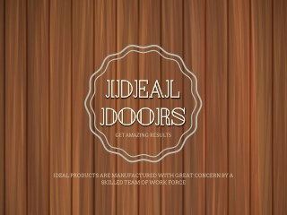 IDEAL DOORS, DUBAI