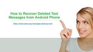 How to Recover Deleted Text Messages from Android Phone