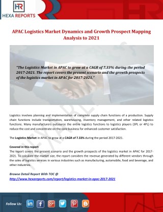 APAC Logistics Market Dynamics and Growth Prospect Mapping Analysis to 2021