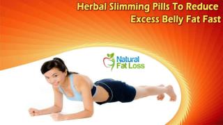 Herbal Slimming Pills To Reduce Excess Belly Fat Fast