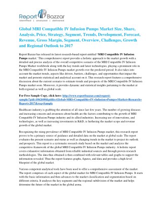 MRI Compatible IV Infusion Pumps Market to Record Ascending Growth by 2022