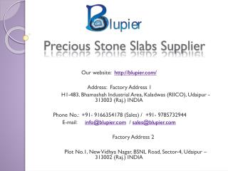 Precious Stone Slabs Supplier