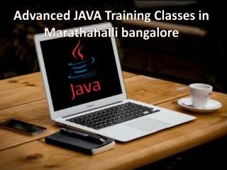Advanced- JAVA- Training- Classes- in- Marathahalli- bangalore