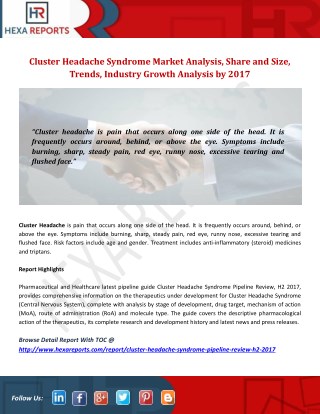 Cluster Headache Syndrome Market Research Size, Share, Trends Analysis and Growth Forecast by Regions, Type and Applicat