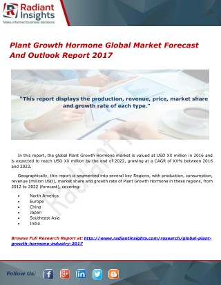 Plant Growth Hormone Global Market Forecast And Outlook Report 2017