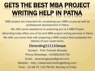 Gets the Best MBA Project writing Help in Patna