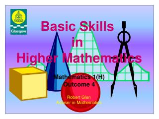Basic Skills in Higher Mathematics