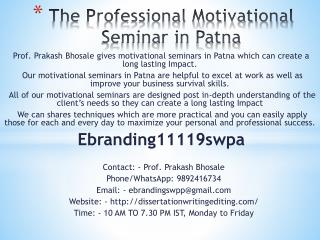 The Professional Motivational Seminar in Patna