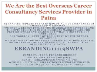 We Are the Best Overseas Career Consultancy Services Provider in Patna
