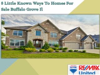 8 Little Known Ways To Homes For Sale Buffalo Grove Il