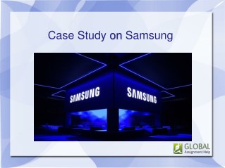 Case Study on Samsung