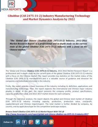 Cibablue (CAS 2475-31-2) Industry Dynamics and Growth Prospect Mapping Analysis to 2022