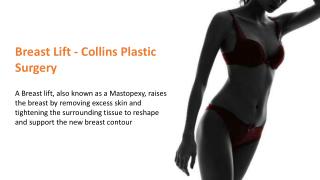 Breast Lift - Collins Plastic Surgery