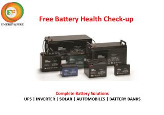 Free Battery Health Checkup by Energy and Fire