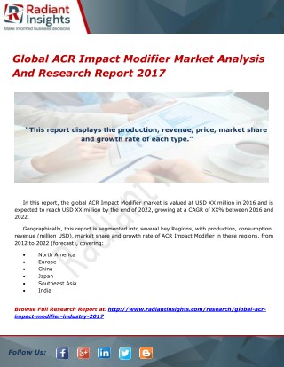 Global ACR Impact Modifier Market Analysis And Research Report 2017