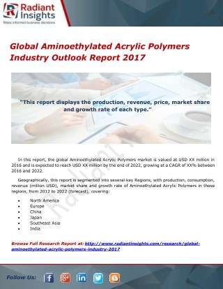Global Aminoethylated Acrylic Polymers Industry Outlook Report 2017