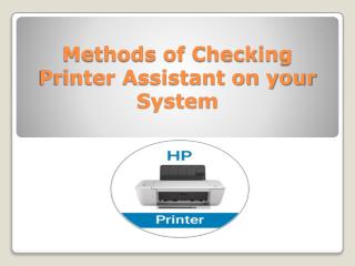 How to check Printer Assistant on your System?