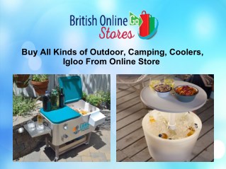 Buy All Kinds of Outdoor, Camping, Coolers, Igloo From Online Store