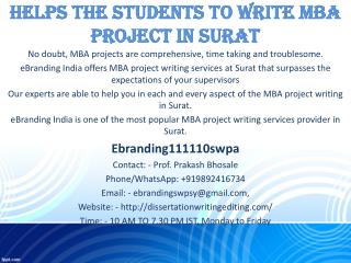 Helps the students to write MBA Project in Surat