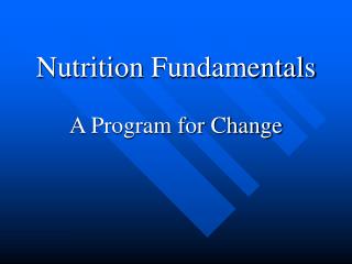 Nutrition Fundamentals