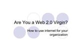 Are You a Web 2.0 Virgin