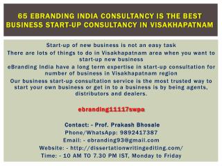 65 eBranding India Consultancy is the Best Business Start-up Consultancy in Visakhapatnam