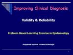 Improving Clinical Diagnosis