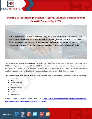 "Marine Biotechnology Market Regional Analysis and Industrial Growth Forecast by 2022"