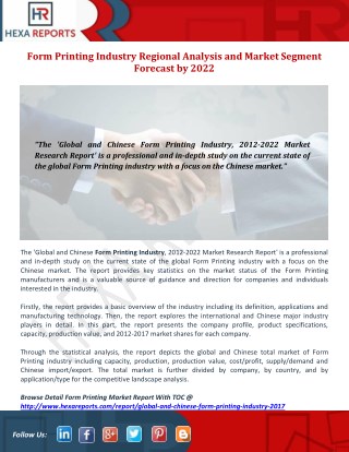 Form printing Industry Regional Analysis and Market Segment Forecast by 2022