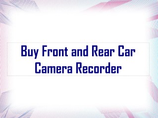 Buy Front and Rear Car Camera Recorder