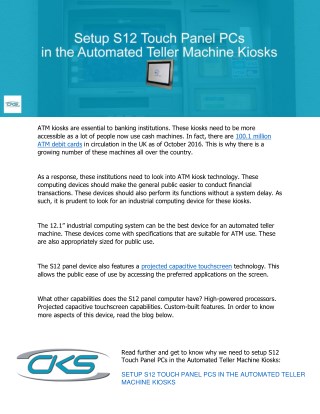 Setup S12 Touch Panel PCs in the Automated Teller Machine Kiosks