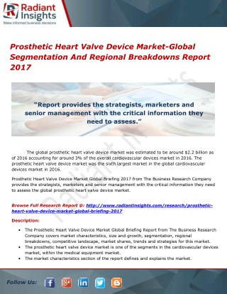 Prosthetic Heart Valve Device Market-Global Segmentation And Regional Breakdowns Report 2017
