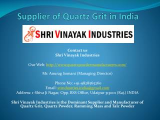 Supplier of Quartz Grit in India