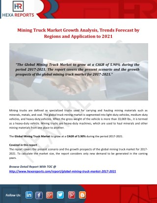 Mining Truck Market Growth Analysis, Trends Forecast by Regions and Application to 2021