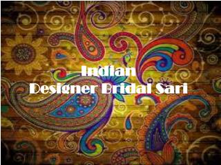 Indian Designer Bridal Sari