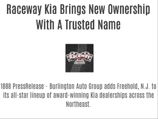 Raceway Kia Brings New Ownership With A Trusted Name