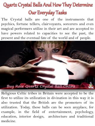 Quartz Crystal Balls And How They Determine Our Everyday Tasks